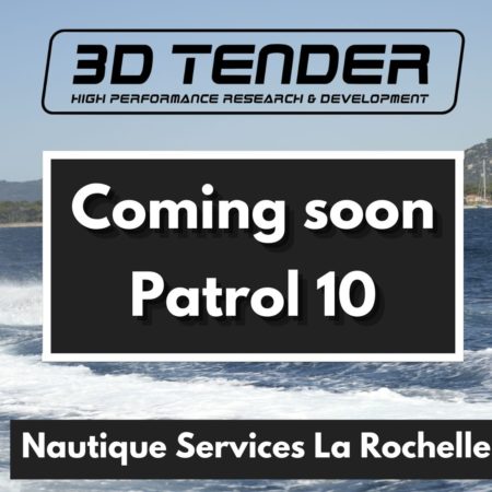 Nautique services La Rochelle - Vente de bateau à La Rochelle - 3D Tender Patrol 10