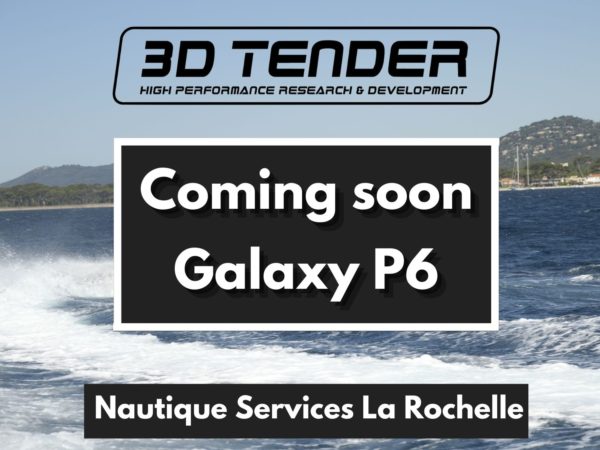 Nautique services La Rochelle - Vente de bateau à La Rochelle - 3D Tender Galaxy P6